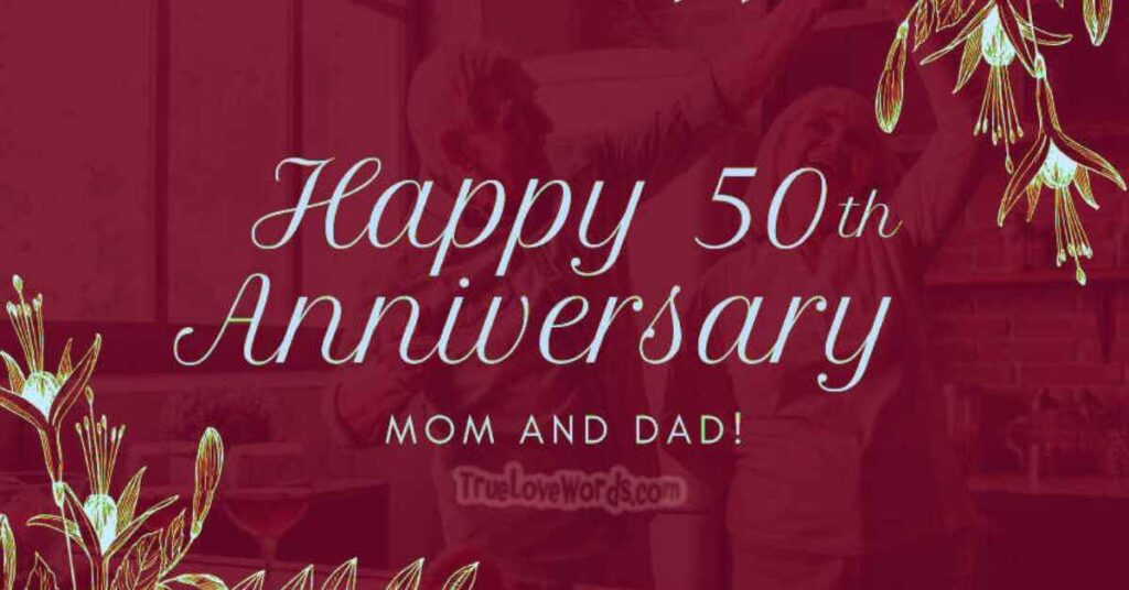 50th Wedding Anniversary Wishes For Parents