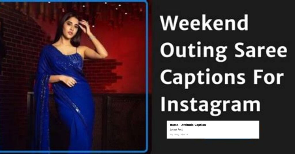 Romantic Captions About Blue Sarees