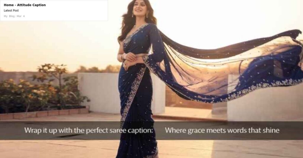 Romantic Captions About Blue Sarees